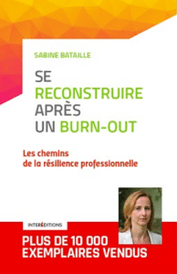 Se reconstruire après un burn-out